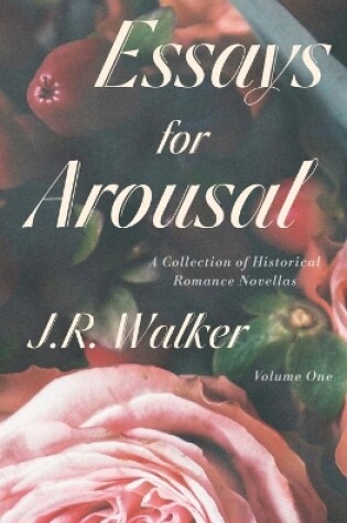 Cover of Essays For Arousal Vol. 1