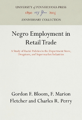 Book cover for Negro Employment in Retail Trade