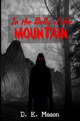 Book cover for In the Belly of the Mountain