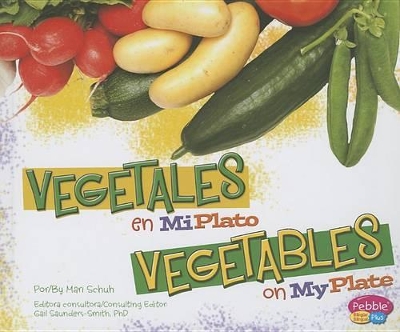 Book cover for Vegetales En Miplato/Vegetables on Myplate