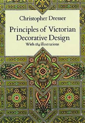 Cover of Principles of Victorian Decorative Design