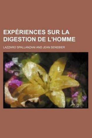 Cover of Experiences Sur La Digestion de L'Homme