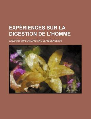 Book cover for Experiences Sur La Digestion de L'Homme