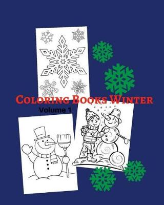 Book cover for Coloring Books Winter Volume 1