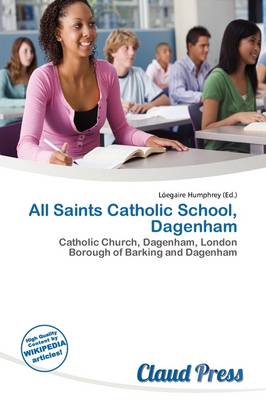 Cover of All Saints Catholic School, Dagenham