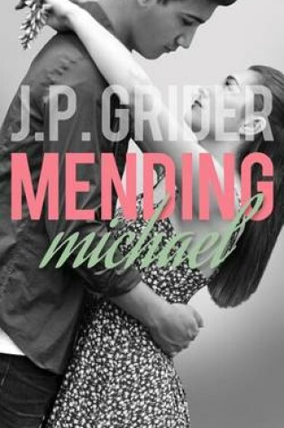 Cover of Mending Michael