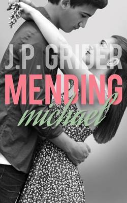 Book cover for Mending Michael