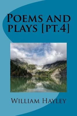 Book cover for Poems and plays [pt.4]