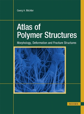 Book cover for Atlas of Polymer Structures