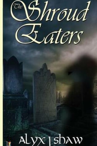 Cover of The Shroud Eaters