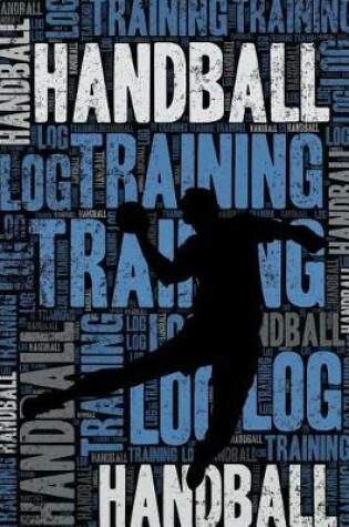 Cover of Handball Training Log and Diary