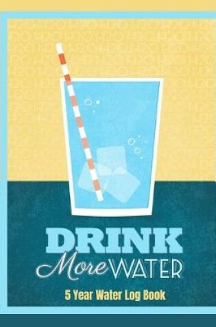 Cover of Drink More Water