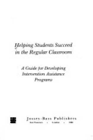 Cover of Helping Students Succeed in the Regular Classroom