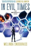 Book cover for In Evil Times