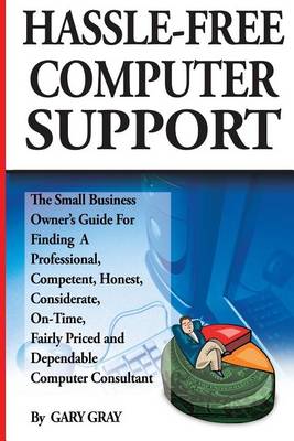 Book cover for Hassle-Free Computer Support