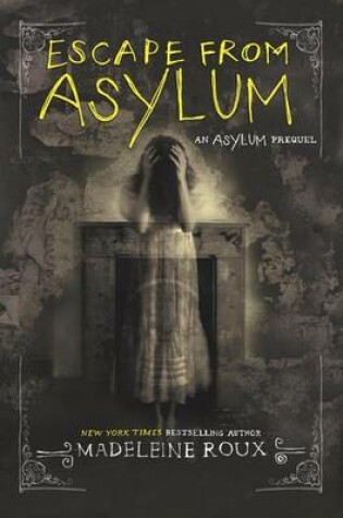 Cover of Escape from Asylum