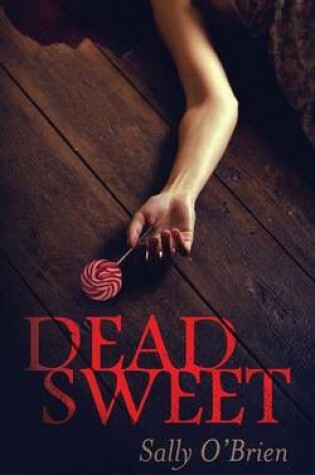 Cover of Dead Sweet