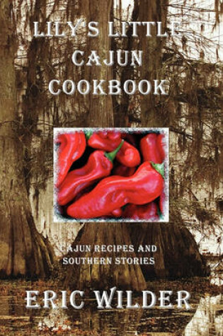 Cover of Lily's Little Cajun Cookbook