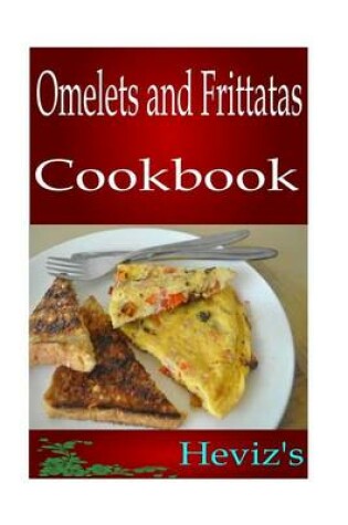 Cover of Omelets and Frittatas