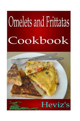 Book cover for Omelets and Frittatas