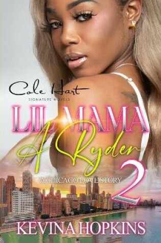 Cover of Lil Mama A Ryder 2