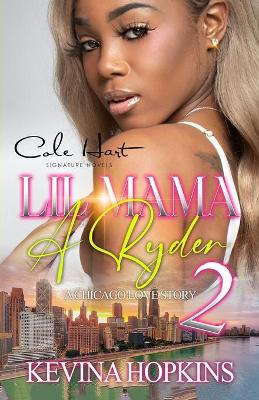 Book cover for Lil Mama A Ryder 2