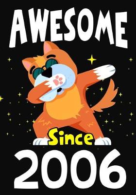 Book cover for Awesome Since 2006