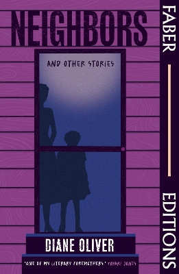 Book cover for Neighbors and Other Stories (Faber Editions)