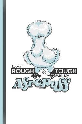 Book cover for Lookin Rough & Tough with My Afro Puff