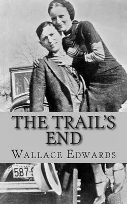 Book cover for The Trail's End