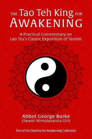 Cover of The Tao Teh King for Awakening