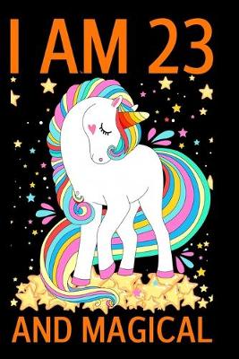 Book cover for I Am 23 And Magical