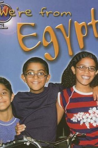 Cover of We're from Egypt