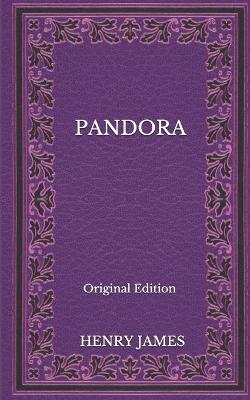 Book cover for Pandora - Original Edition