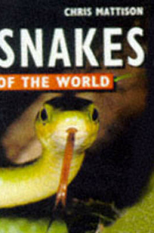Cover of Snakes of the World