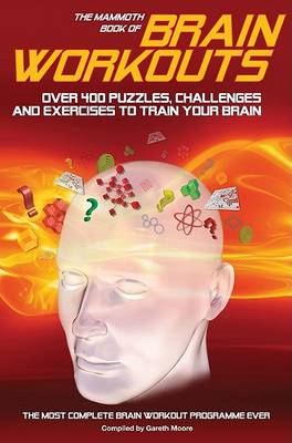 Book cover for The Mammoth Book of Brain Workouts