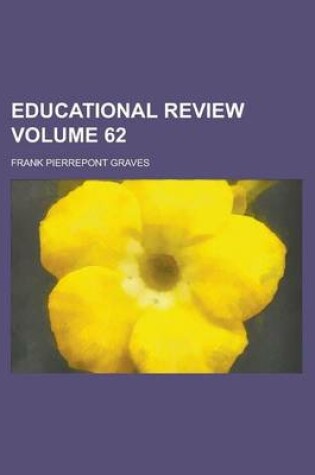 Cover of Educational Review Volume 62
