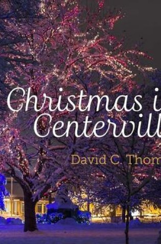 Cover of Christmas in Centerville