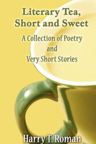 Cover of Literary Tea, Short and Sweet