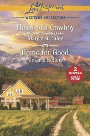 Cover of Heart of a Cowboy and Home for Good