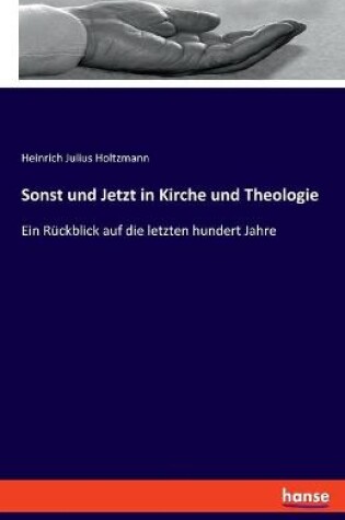 Cover of Sonst und Jetzt in Kirche und Theologie