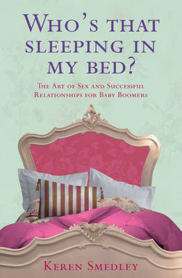 Book cover for Who's That Sleeping in My Bed?