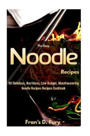Cover of The Easy Noodle Recipes