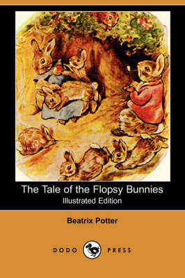 Book cover for The Tale of the Flopsy Bunnies(Dodo Press)