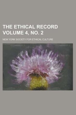 Cover of The Ethical Record Volume 4, No. 2