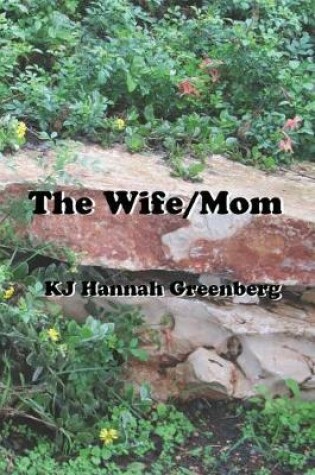 Cover of The Wife/Mom