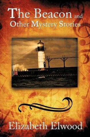 Cover of The Beacon and Other Mystery Stories