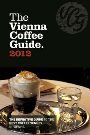 Cover of The Vienna Coffee Guide 2012