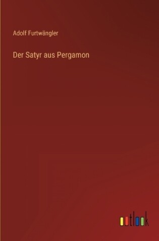 Cover of Der Satyr aus Pergamon