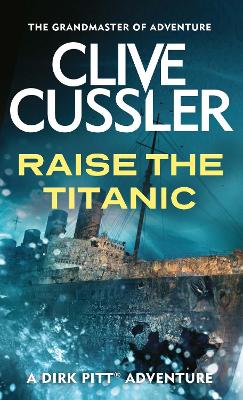 Cover of Raise the Titanic